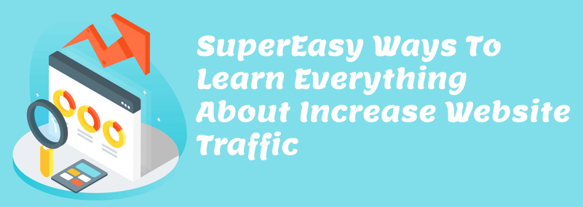 How to increase website traffic